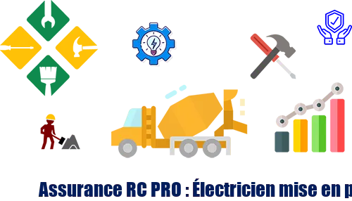 Assurance RC PRO : Électricien mise en place de circuits électriques